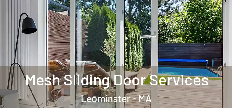 Mesh Sliding Door Services Leominster - MA